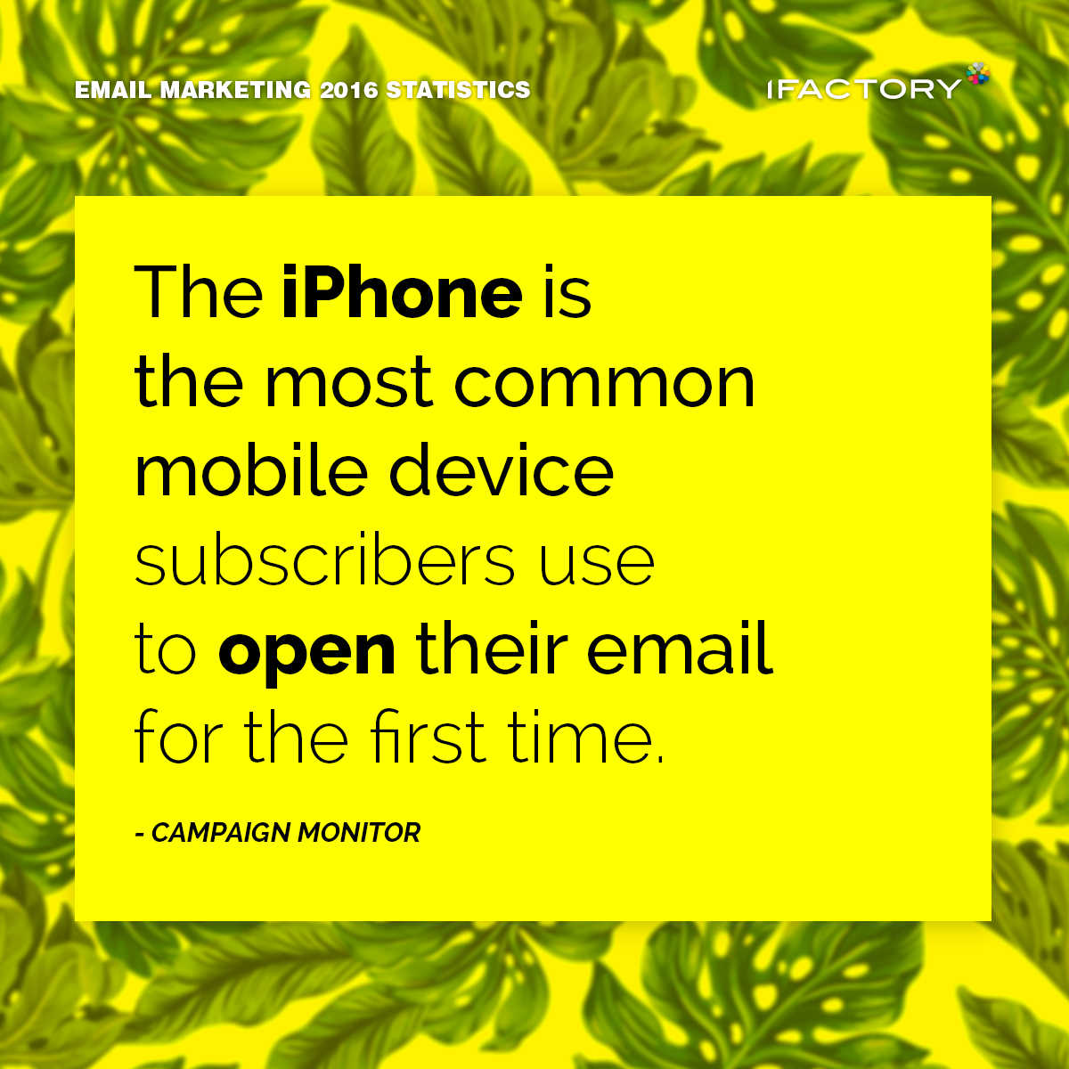 The iPhone is the most common mobile device subscribers use to open their email for the first time